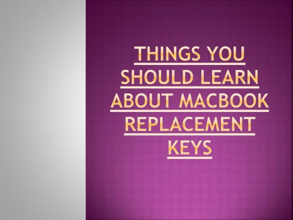 Things You Should Learn About MacBook Replacement Keys