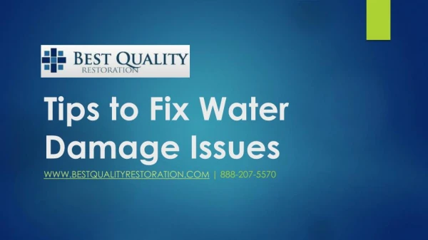 Tips to Fix Water Damage Issues