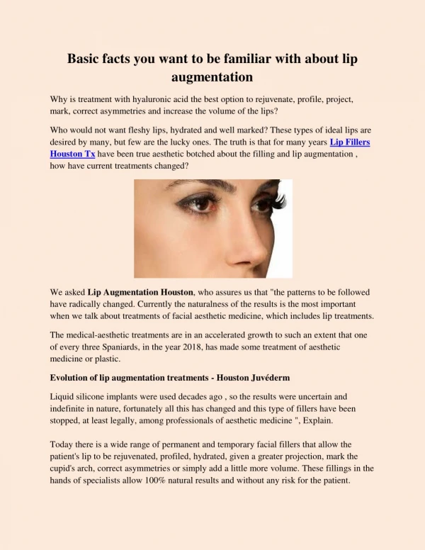 Basic facts you want to be familiar with about lip augmentation