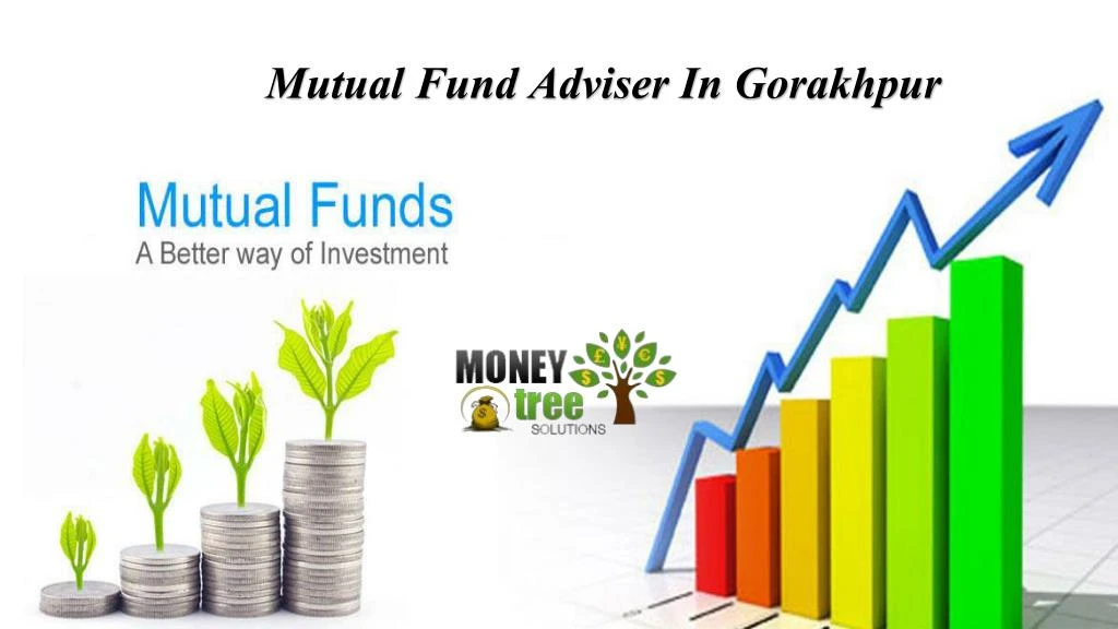 mutual fund adviser in gorakhpur