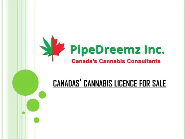 Canadas' Cannabis Licence for Sale