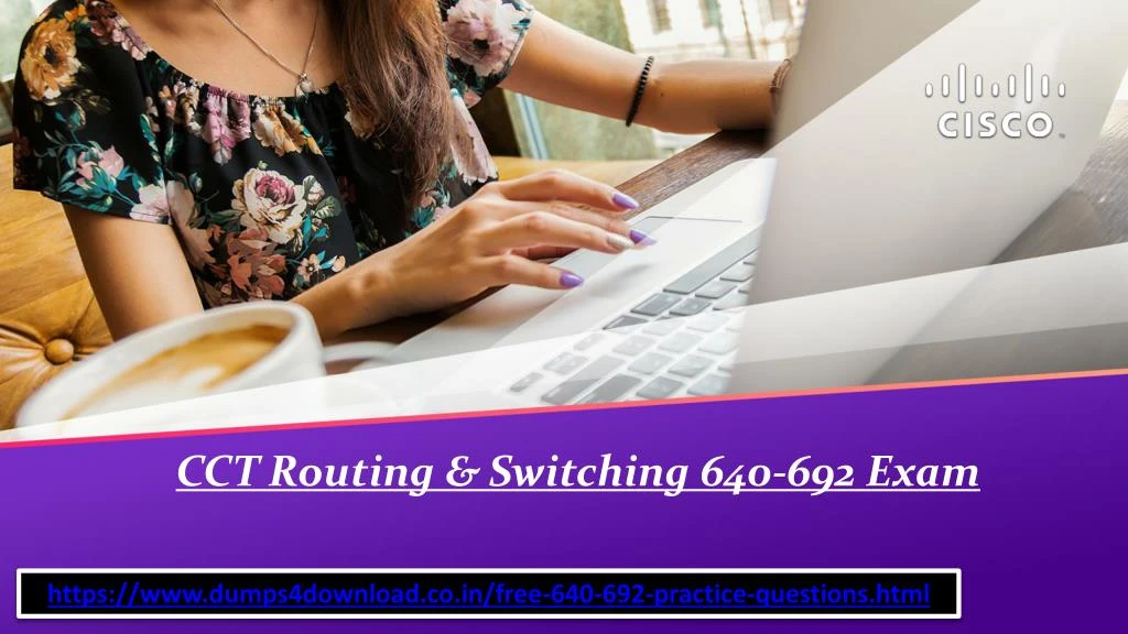 cct routing switching 640 692 exam