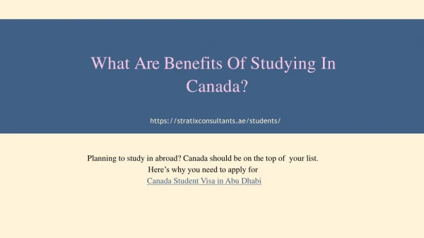 What are Benefits of Studying in Canada?