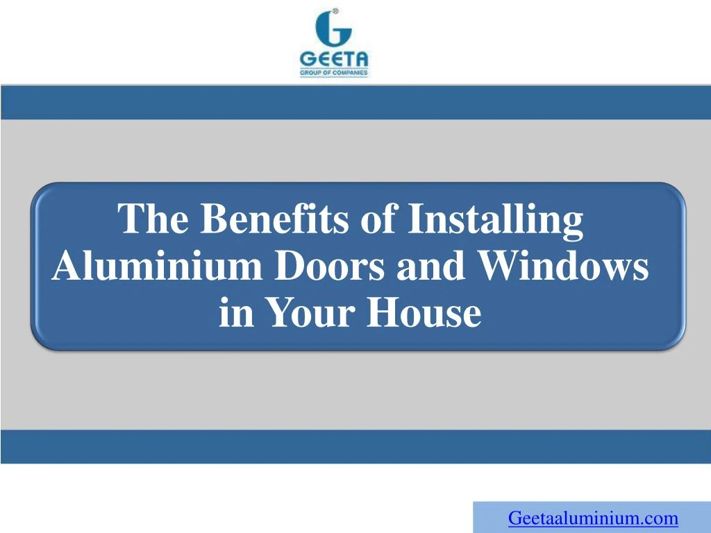 the benefits of installing aluminium doors