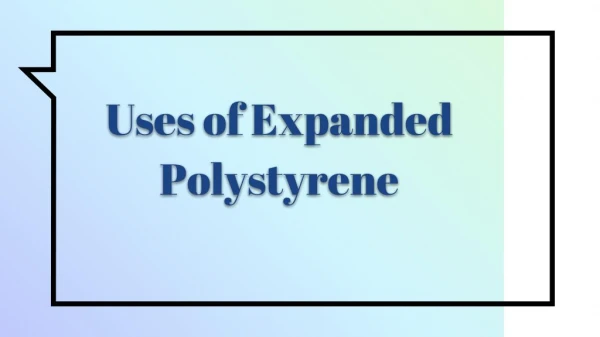 Expanded polystyrene suppliers in UAE & Gulf region