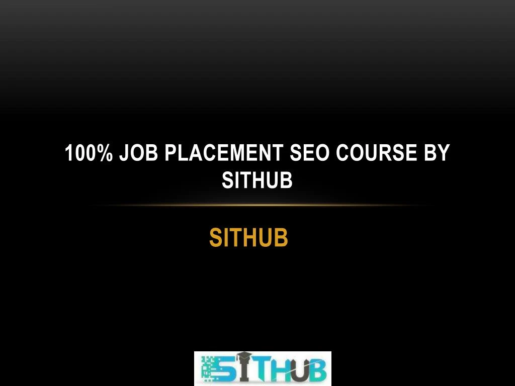 100 job placement seo course by sithub