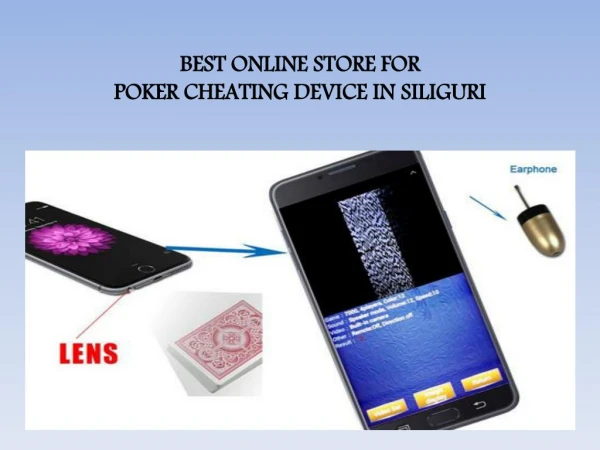 Get Variety of Poker Cheating Device in Siliguri