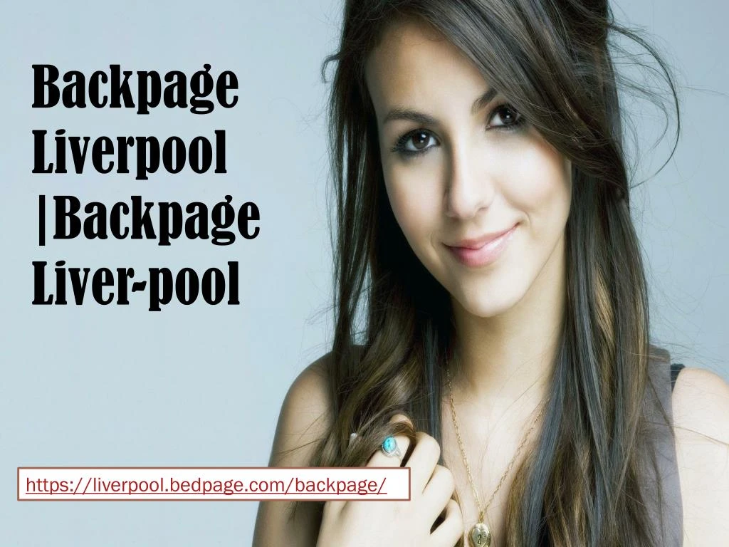 backpage liverpool backpage liver pool