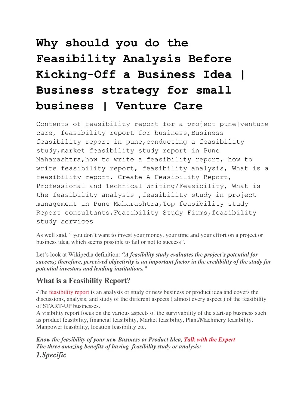why should you do the feasibility analysis before
