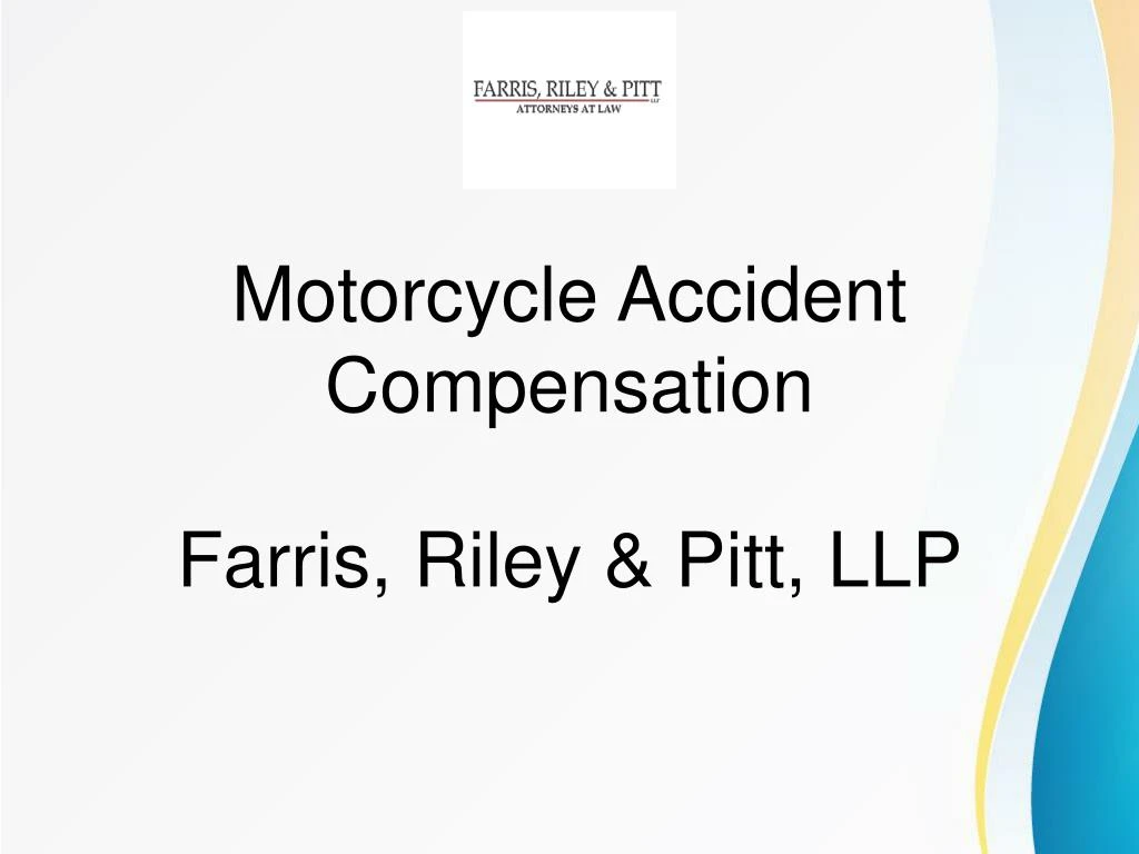 motorcycle accident compensation farris riley