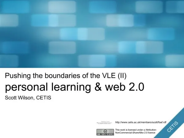 Pushing the boundaries of the VLE II personal learning web 2.0