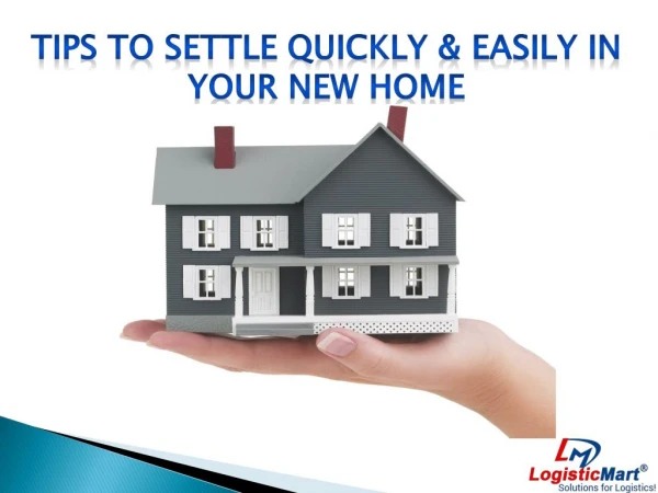 Tips to Settle Quickly & Easily in your New Home in Gurgaon