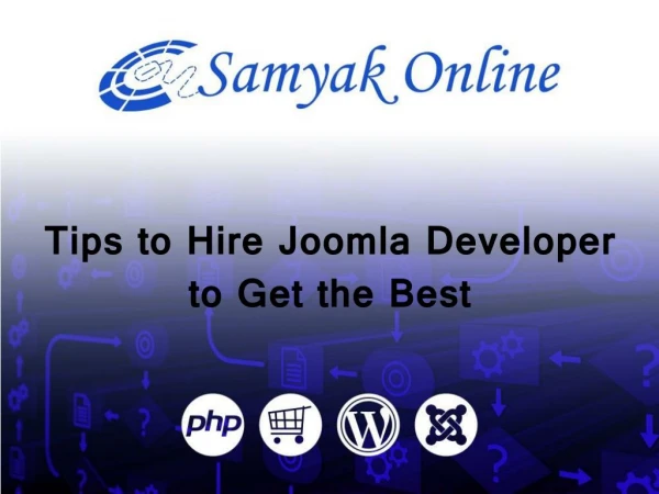 Tips to Hire Joomla Developer to Get the Best File