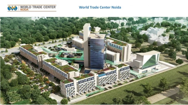 World Trade Center Noida A Business Hub | WTC Noida