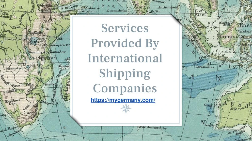 services provided by international shipping companies