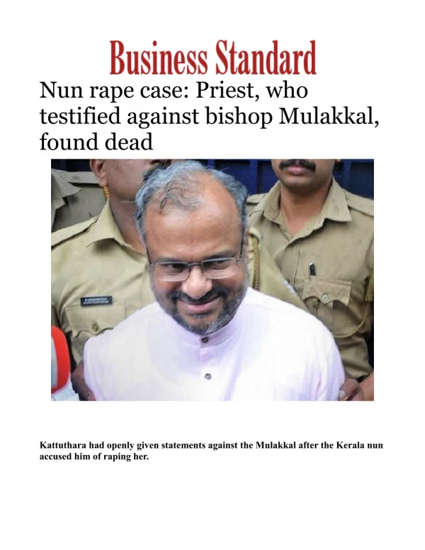Nun rape case: Priest, who testified against bishop Mulakkal, found dead