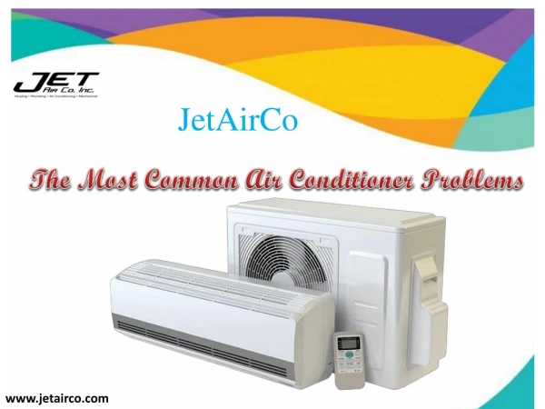 The Most Common Air Conditioner Problems