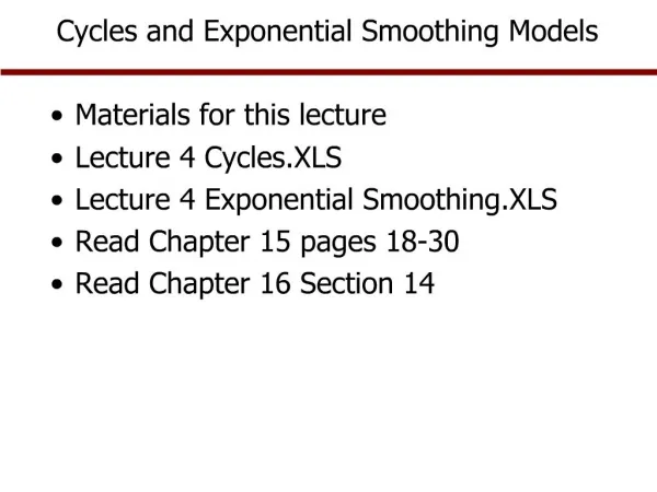Cycles and Exponential Smoothing Models