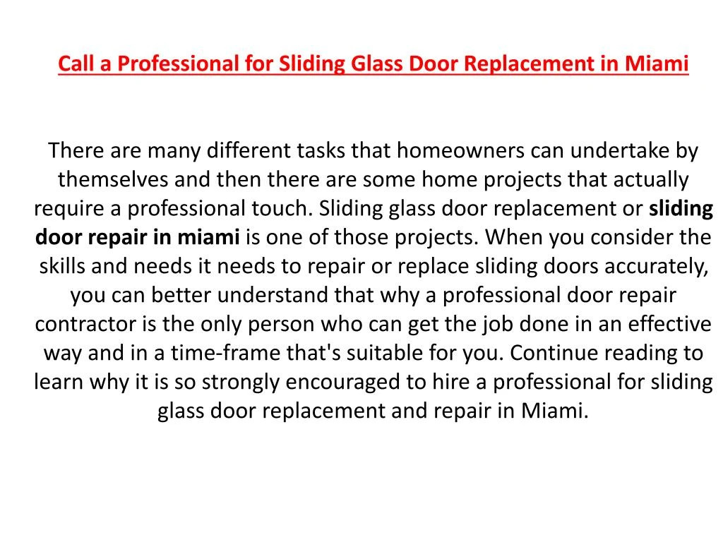 call a professional for sliding glass door