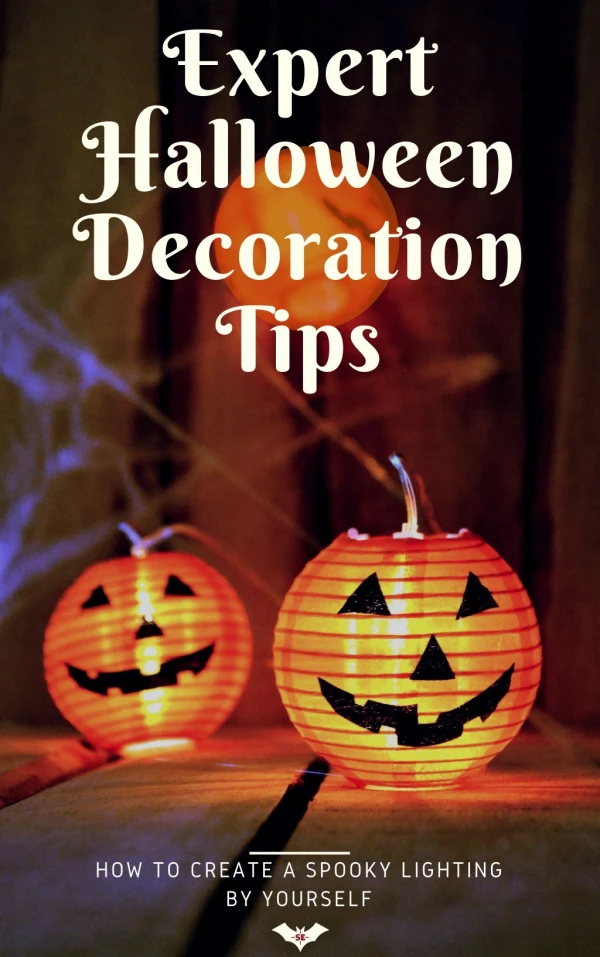 Expert Halloween Decoration Tips