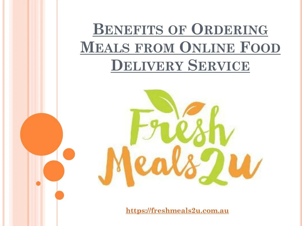 benefits of ordering meals from online food delivery service