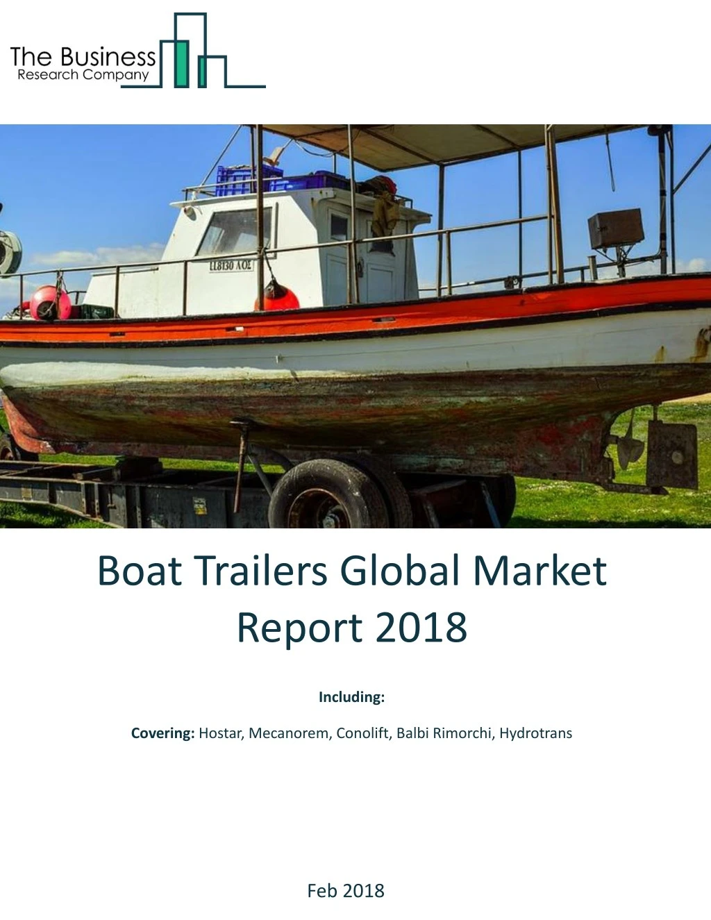 boat trailers global market report 2018