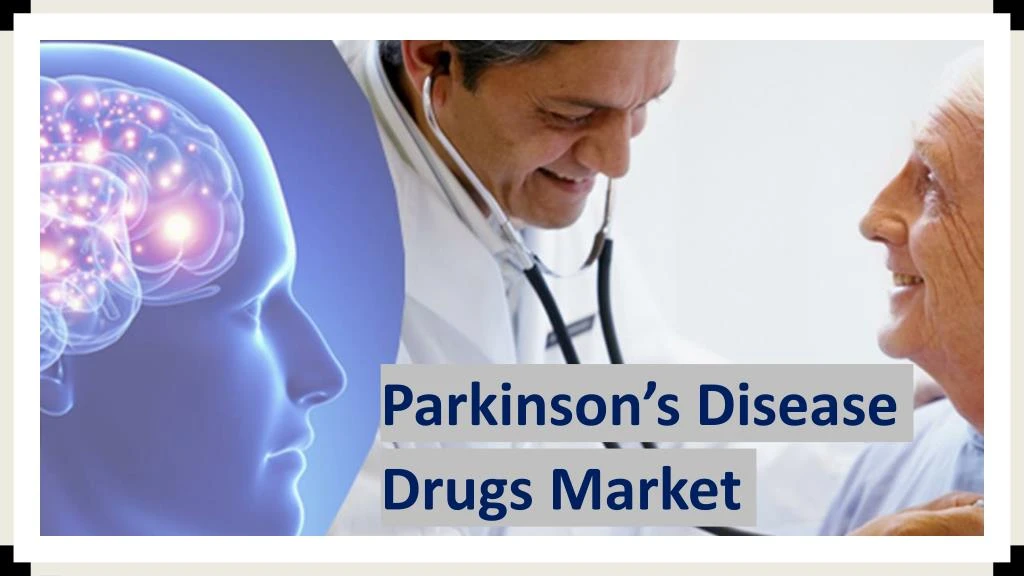 parkinson s disease drugs market