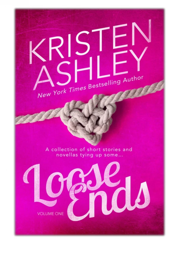 [PDF] Free Download Loose Ends By Kristen Ashley