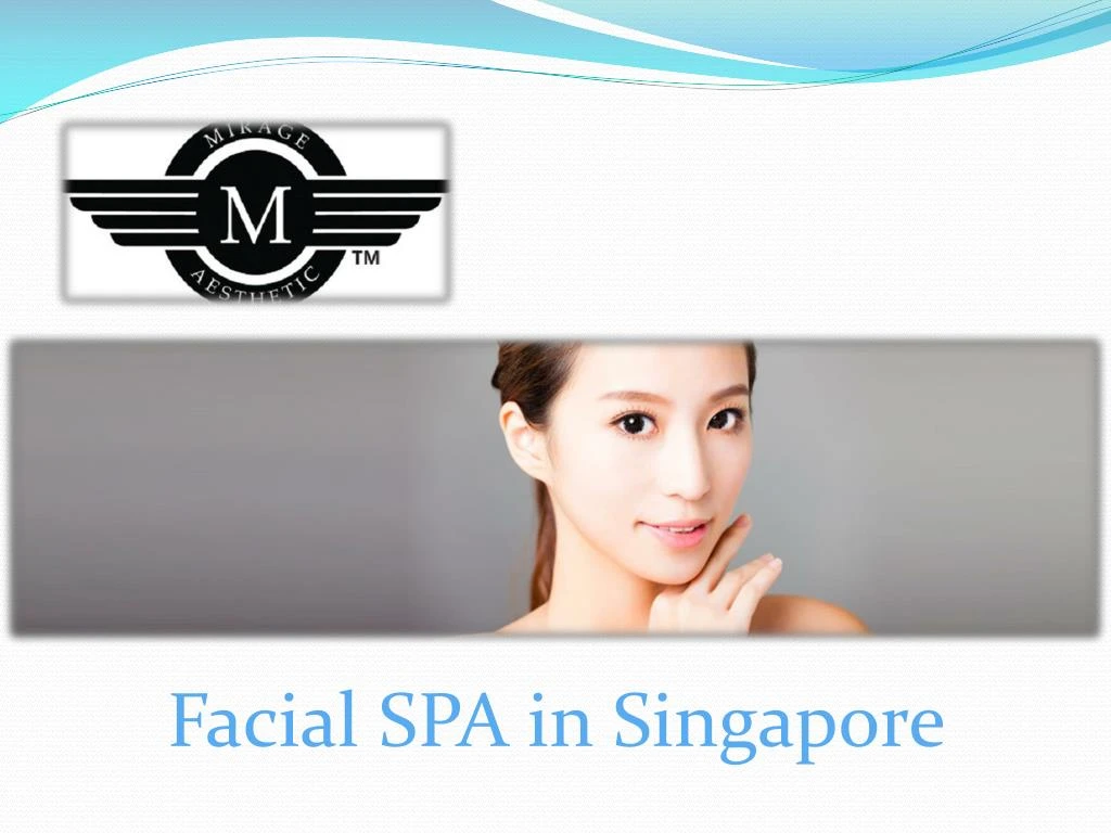 facial spa in singapore