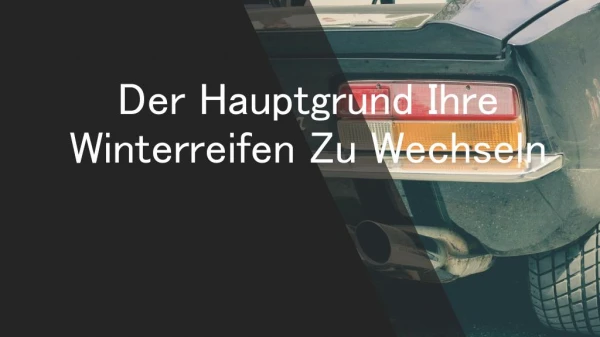 der hauptgrund ihre winterreifen zu wechseln