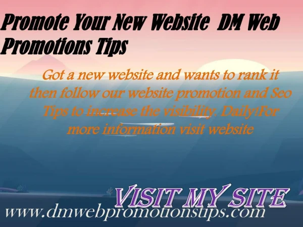 Promote Your New Website | DM Web Promotions Tips