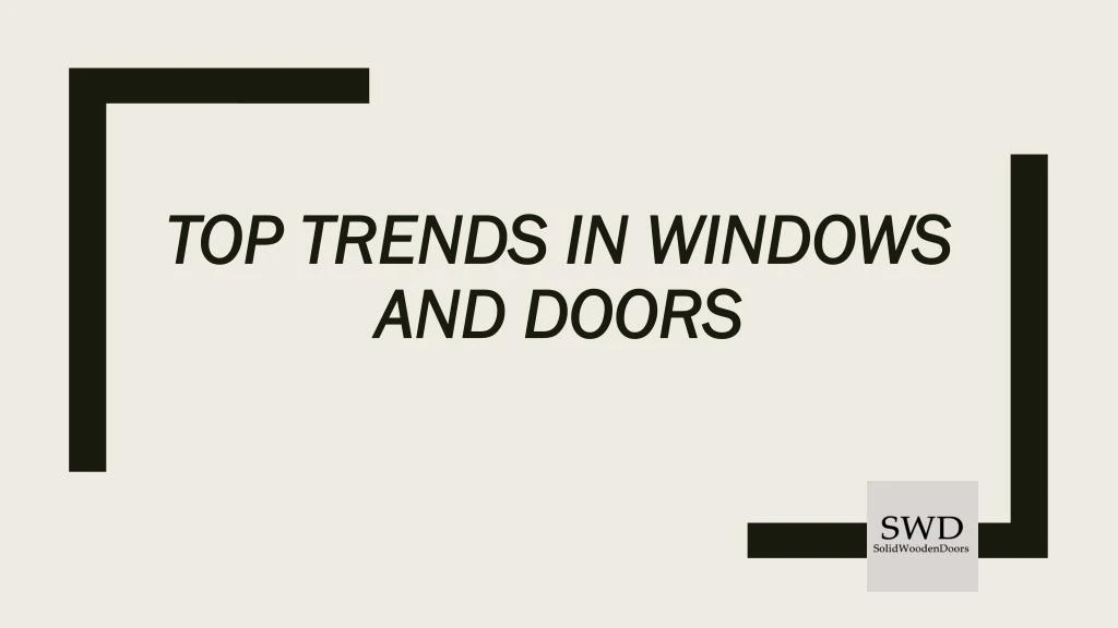 top trends in windows and doors