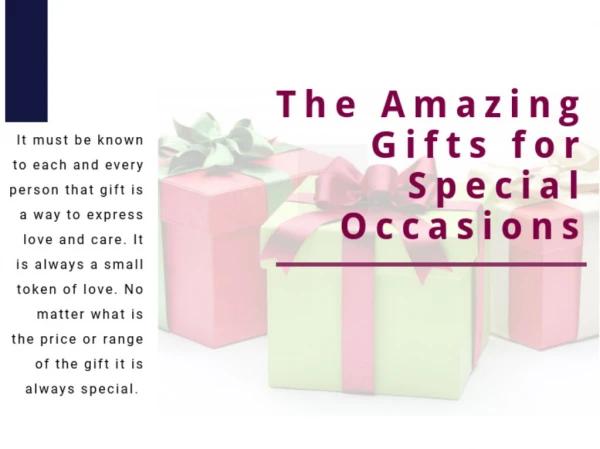 The Amazing Gifts For Special Occasions