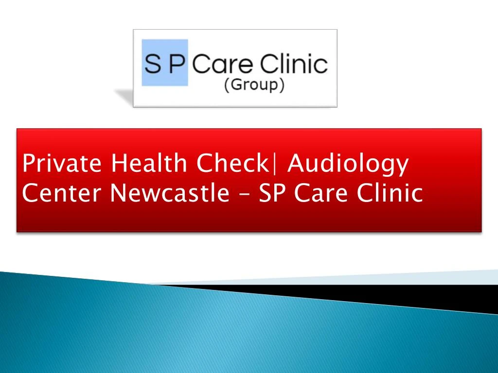 private health check audiology center newcastle