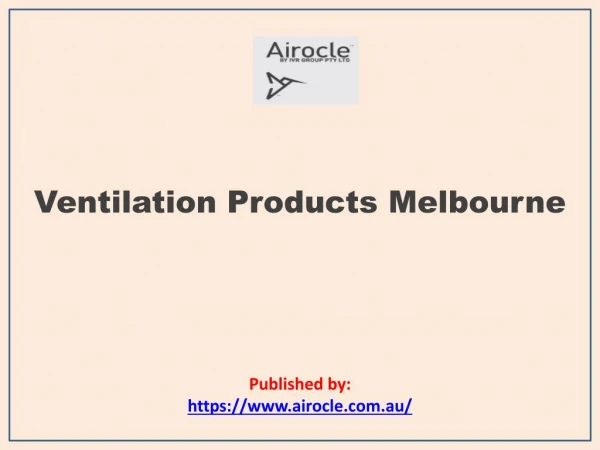 Ventilation Products Melbourne