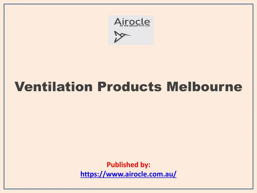 ventilation products melbourne published by https www airocle com au