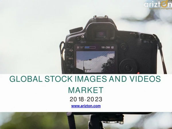 Stock Images and Stock Videos Market Analysis and Industry Report