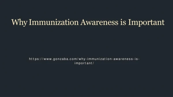 Why Immunization Awareness is Important
