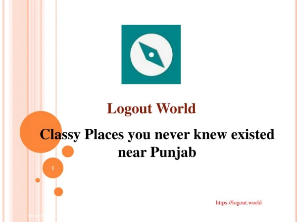Classy Places you never knew existed near Punjab | Tours, Travel and Trips to India | Logout World