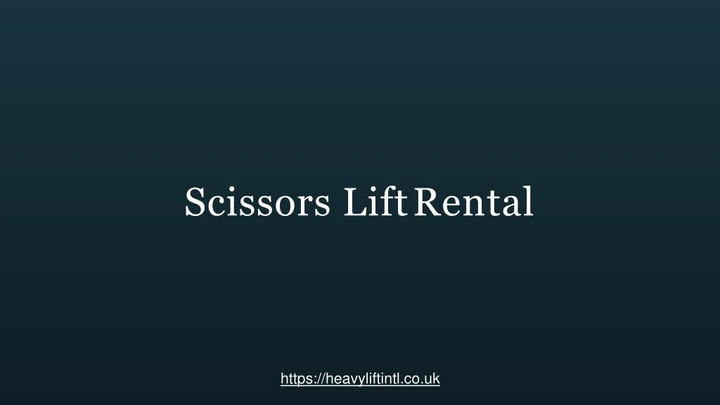 scissors lift rental