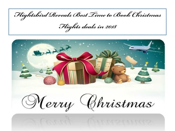 Flightsbird Reveals Best Time to Book Christmas Flights deals in 2018