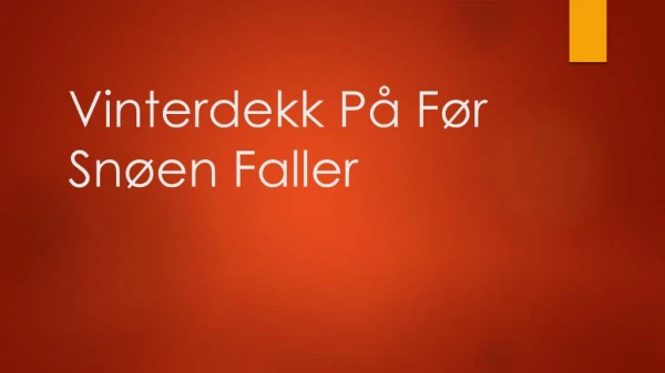 vinterdekk p f r sn en faller