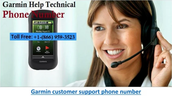 USA Garmin customer support phone number 1-866-959-3523