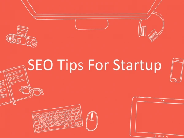 SEO Tips For Startup