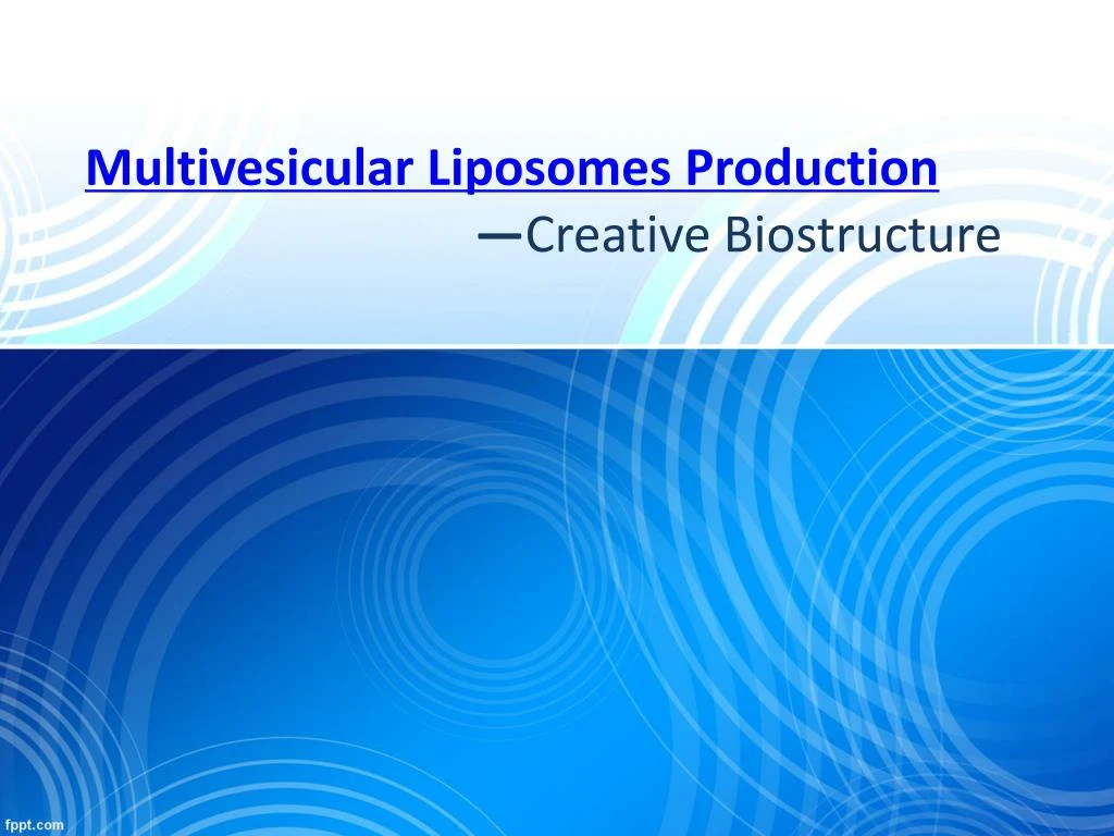 multivesicular liposomes production creative biostructure