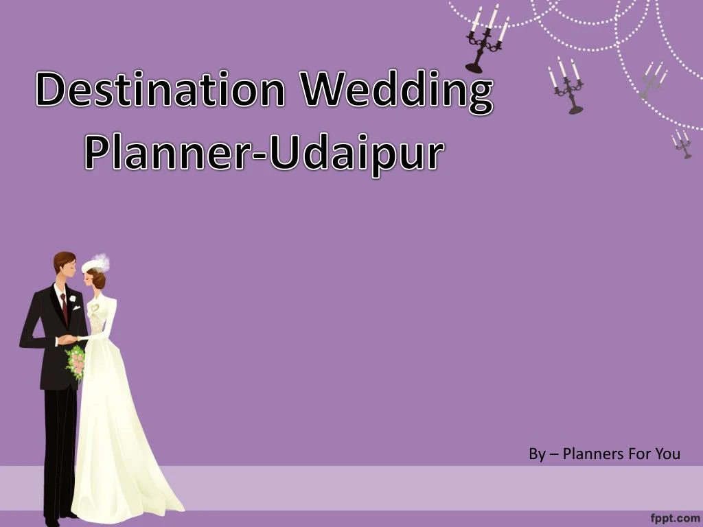destination wedding planner udaipur
