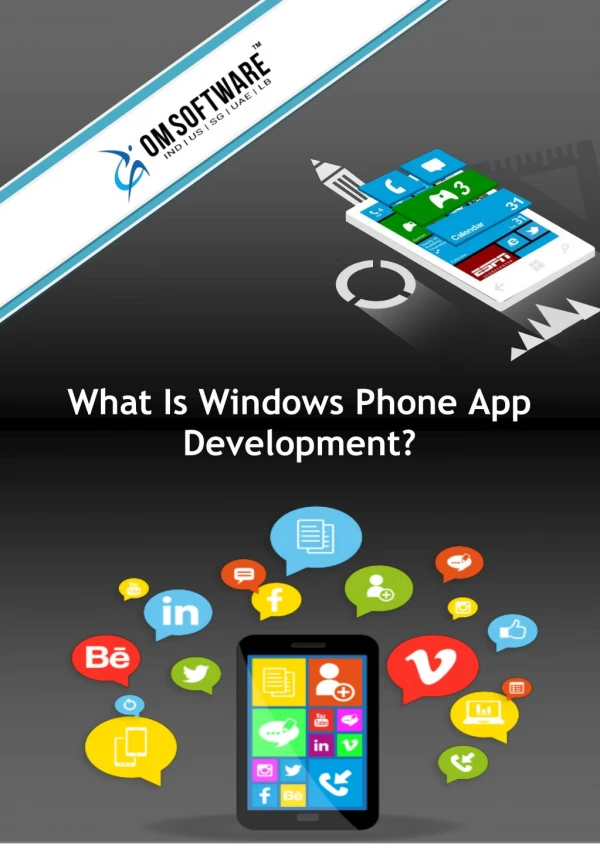What Is Windows Phone App Development?