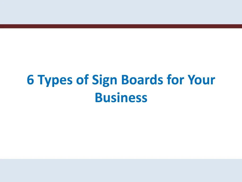 6 types of sign boards for your business
