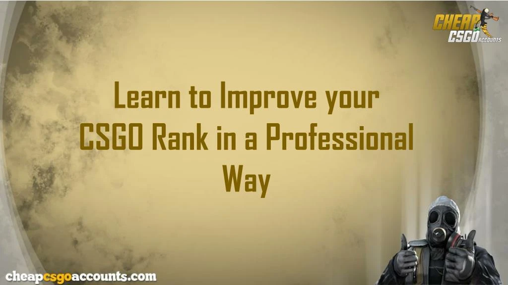 learn to improve your csgo rank in a professional
