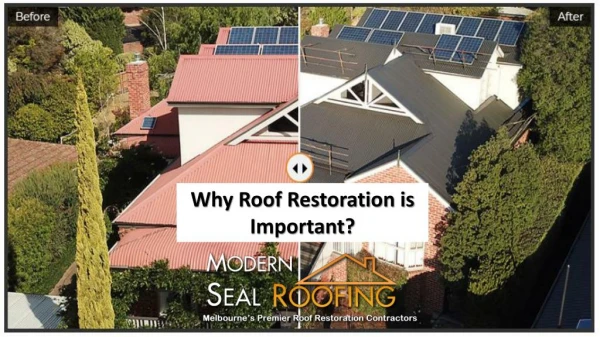 Why Roof Restoration is Important?